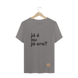 Nome do produtoCamisa Já é .lalu