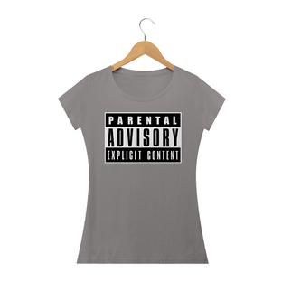 Nome do produtoCamiseta Baby Look Parental Advisory - Cômicas