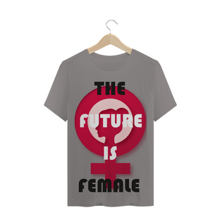 Nome do produtoT-Shirt The Future is Female