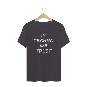Camiseta estonada In Techno We Trust - Rave ON