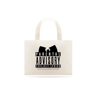 Nome do produtoEcoBag WUTANG Logo Parental Advisory Promo