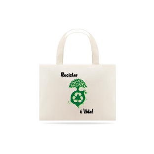 Nome do produtoEcobag Reciclar é Vida!
