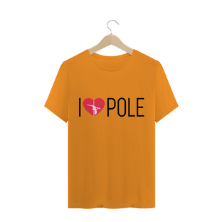 Nome do produtoCamiseta I Love Pole T-Shirt Quality