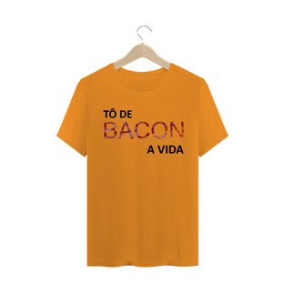 Nome do produtoCamiseta Masculina Tô de Bacon a Vida