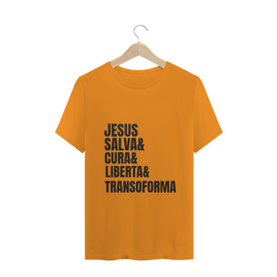 Nome do produtoCAMISETA T-SHIRT - JESUS, SALVA, CURA, LIBERTA, TRANSFORMA