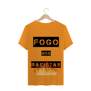 Nome do produtoT-Shirt Fogo nos Racistas 