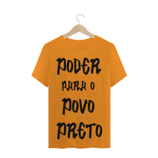 Nome do produtoT-Shirt Poder para o Povo Preto