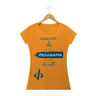 Nome do produtoCamiseta Baby Long Quality Estampa Frase - Garota de Programa do rolê