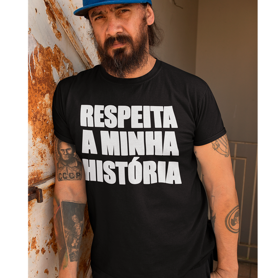 RESPEITA A MINHA HISTÓRIA