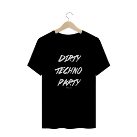 Camiseta Dirty Techno Party - Rave ON
