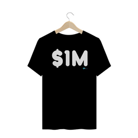 S1M - Camiseta de um milhão de dólares
