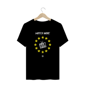 Nome do produto  Camiseta U2 - Watch More TV