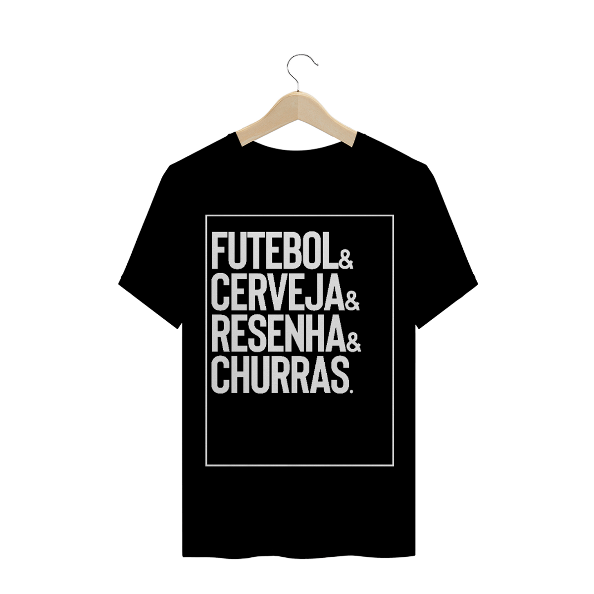 Nome do produto: FUTEBOL, CERVEJA, RESENHA & CHURRAS