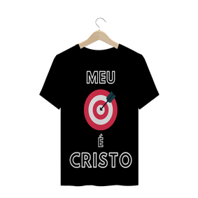 CAMISA T-SHIRT QUALITY - MEU ALVO 