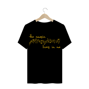 Nome do produtoCAMISETA The music lives in me // música