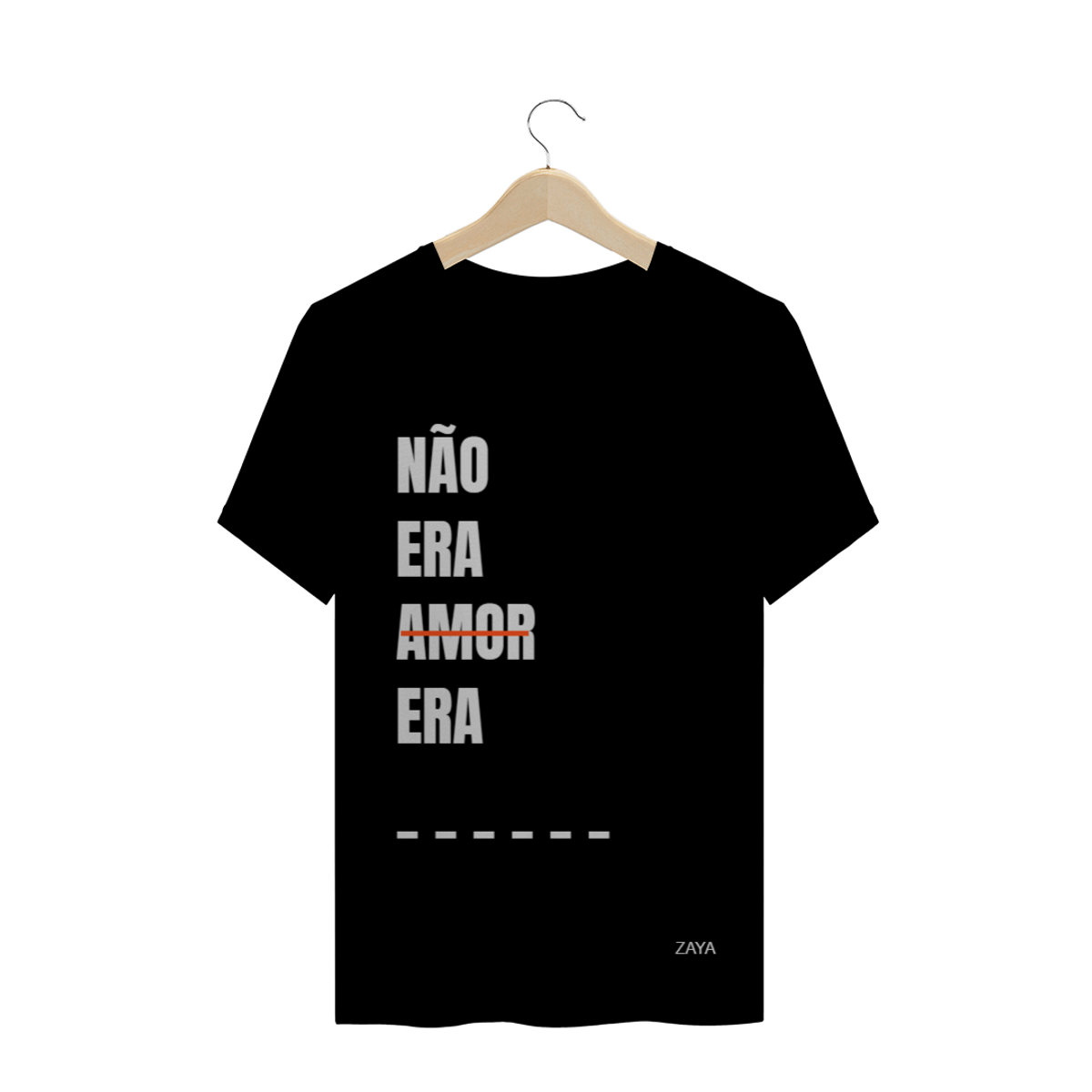 Nome do produtoCamiseta ZAYA | Frases