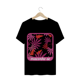 Nome do produtoT-Shirt Maconhe-se Rosa