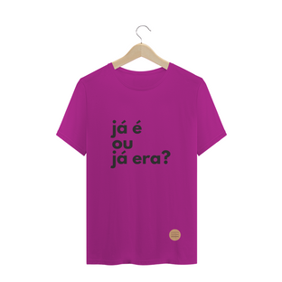 Nome do produtoCamisa Já é .lalu