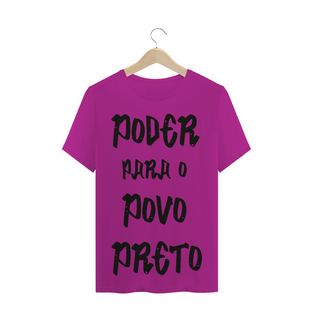 Nome do produtoT-Shirt Poder para o Povo Preto