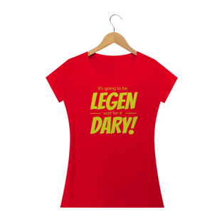 Nome do produtoLegendary - Camiseta Babylook