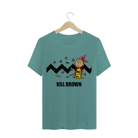 kill Brown / T-shirt estonada