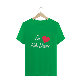 Nome do produtoCamiseta I'm Pole Dancer T-Shirt Quality