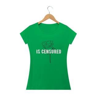 Nome do produtoISC Camisa ''Is censured'' fem