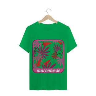 Nome do produtoT-Shirt Maconhe-se Rosa