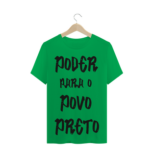 Nome do produtoT-Shirt Poder para o Povo Preto