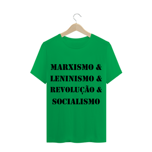 Nome do produtoT-Shirt Marxismo & Leninismo & Revolução & Socialismo