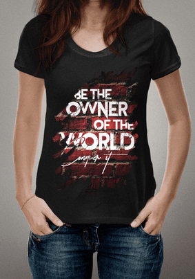 Be the Owner of the world. Conquer it (Black)