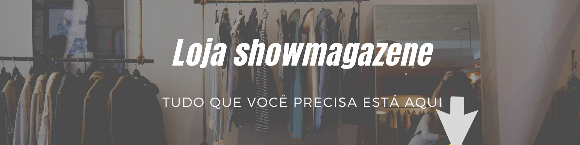 Nome da loja  showmagazene