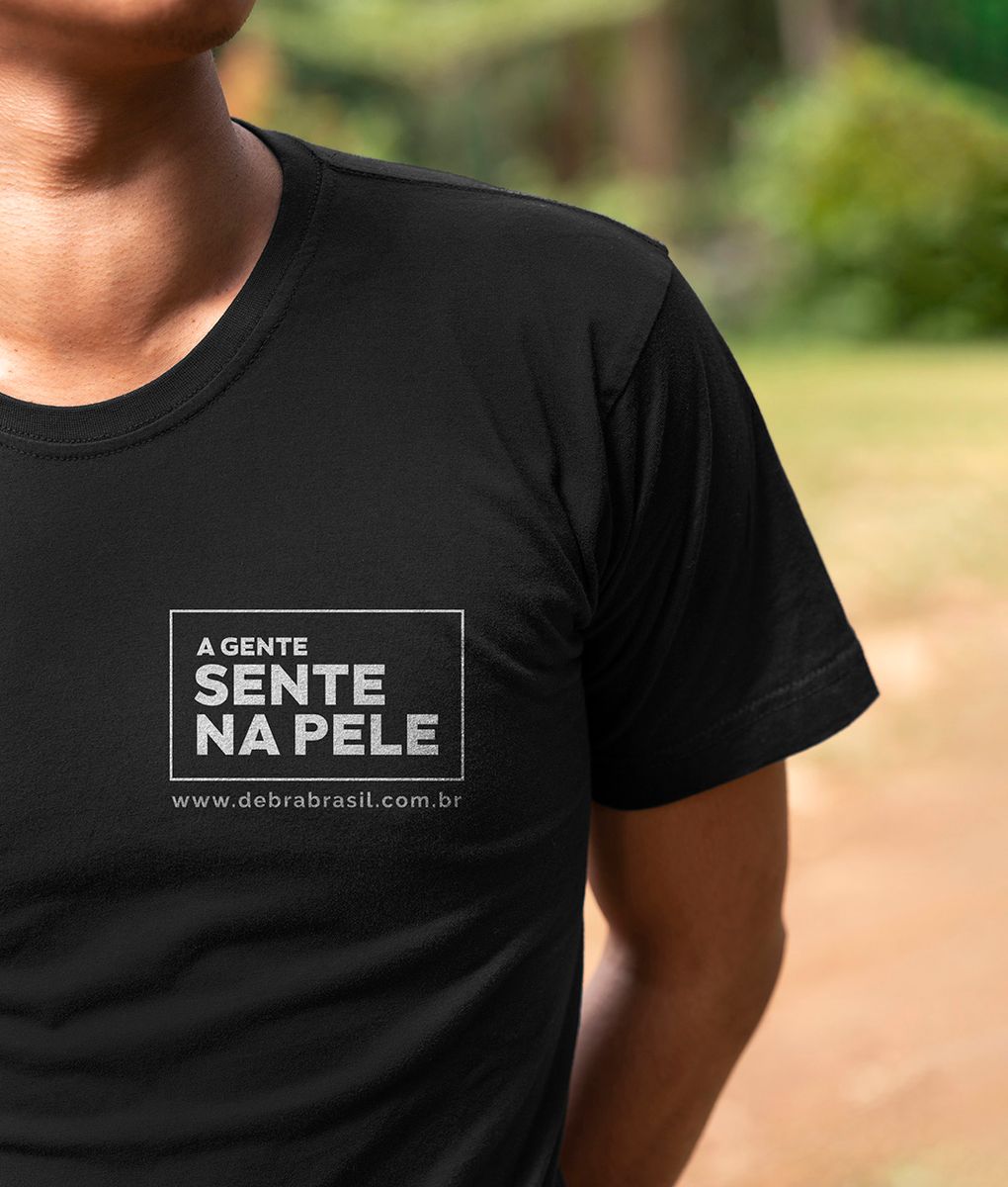 Nome do produto: Camiseta A Gente Sente na Pele