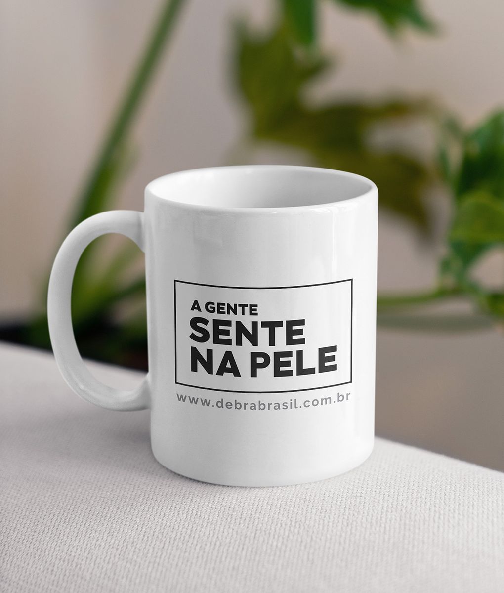 Nome do produtoCaneca A Gente Sente na Pele