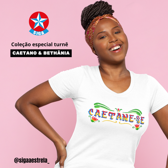 Baby Look Caetane-se |  Siga a estrela / Turnê Caetano e Bethânia