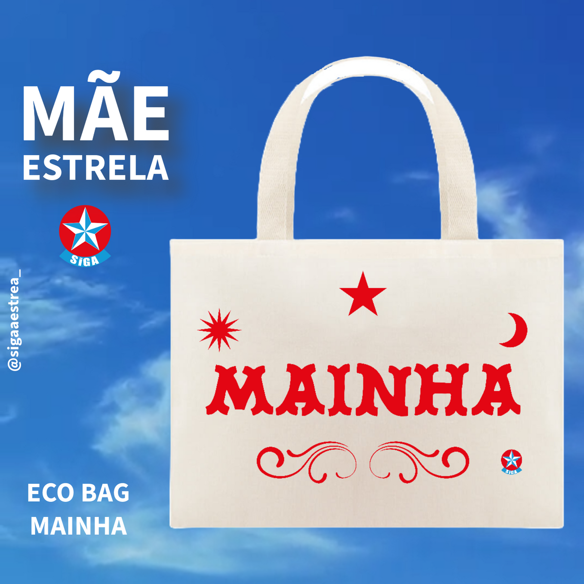 Nome do produto: ECO BAG MAINHA | Siga a Estrela