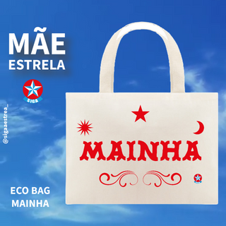 Nome do produtoECO BAG MAINHA | Siga a Estrela