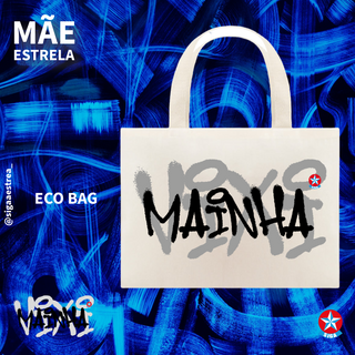 Nome do produtoECO BAG ViXi MAINHA GRAFFITI HipHop | Siga a estrela