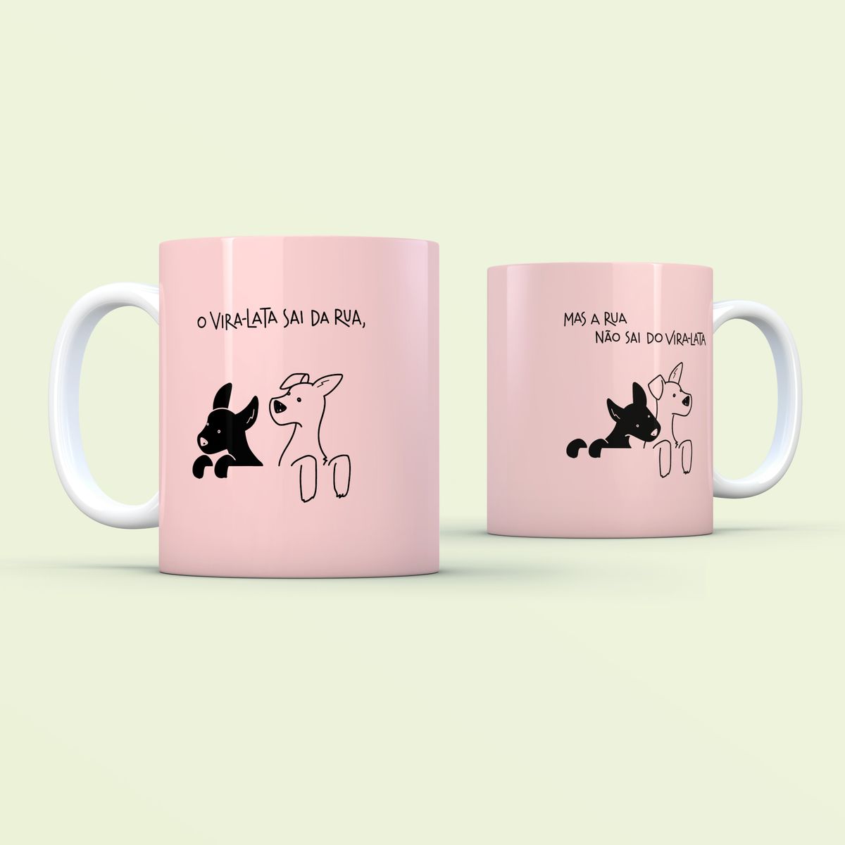 Nome do produto: CANECA | O vira-lata sai da rua...