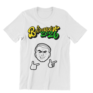 Camiseta Bolsonaro 2026 - Branca, unissex