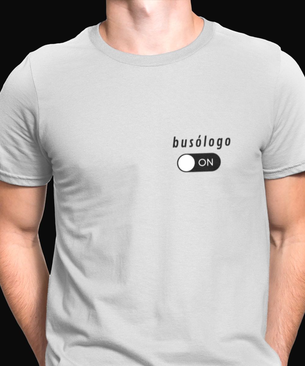 Nome do produto: CAMISETA BUSÓLOGO MODE ON 