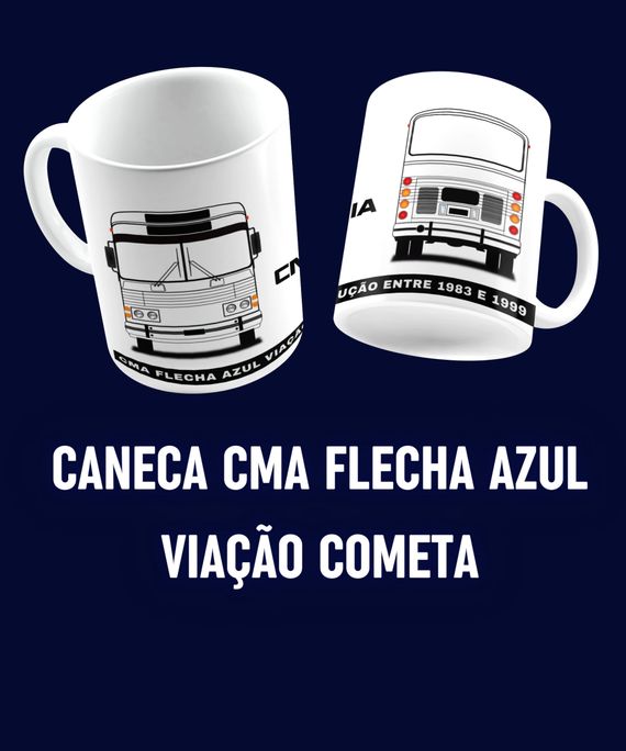 CANECA ÔNIBUS CMA FLECHA AZUL VIAÇÃO COMETA