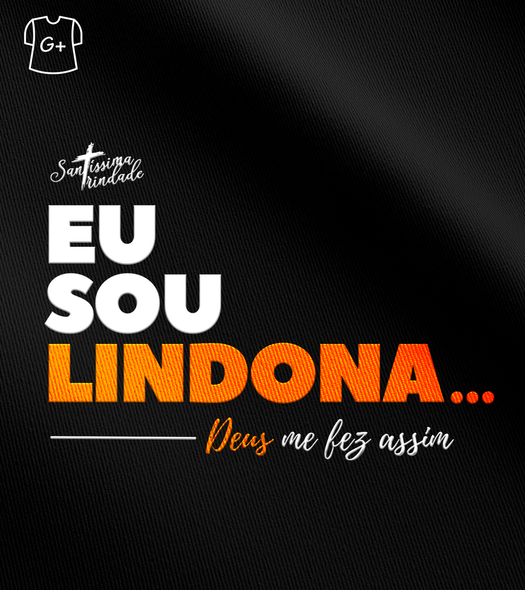 Nome do produto: Camiseta Plus Size Forró Santíssima Trindade - Eu Sou Lindona