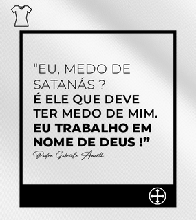 Nome do produtoCamiseta Feminina Felipe D'Aloia - Medo de Satanás?