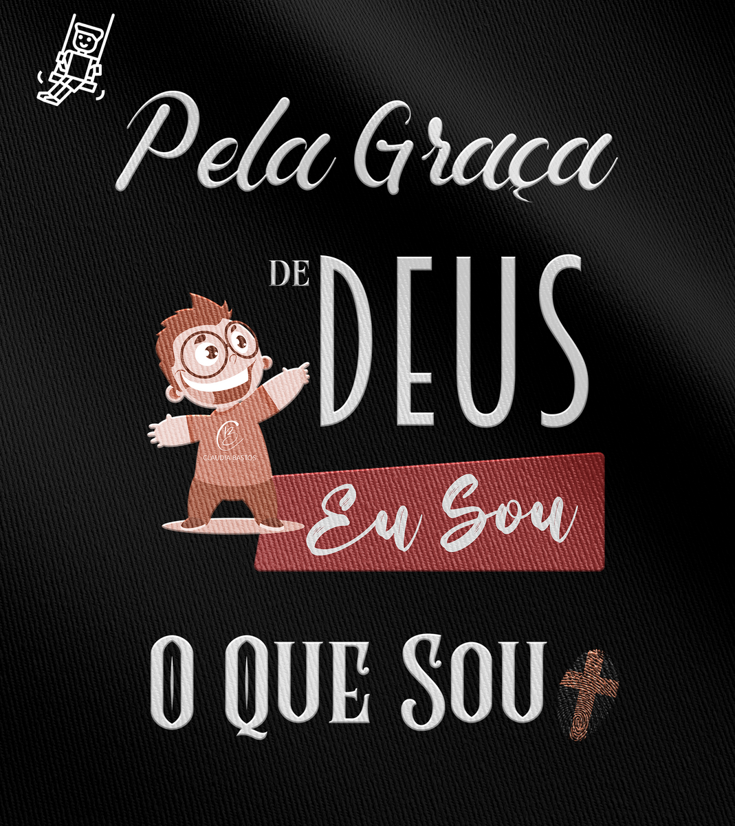 Nome do produto: Camiseta Infantil Claudia Bastos - Pela Graça de Deus