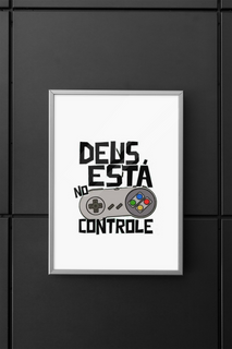 Nome do produtoPôster Retrato - Deus no Controle