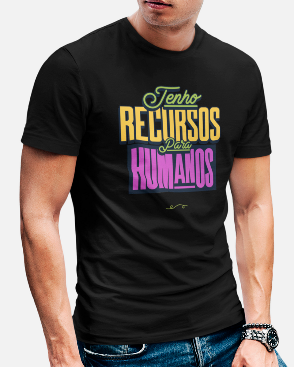 Nome do produto: Tenho Recursos - Tshirt