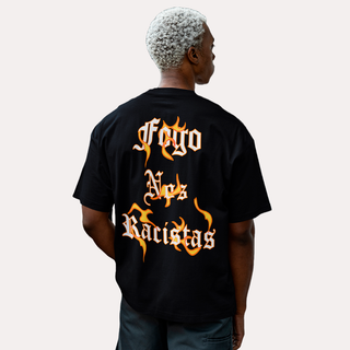 Nome do produtoCamiseta Fogo Nos Racistas (Costas)