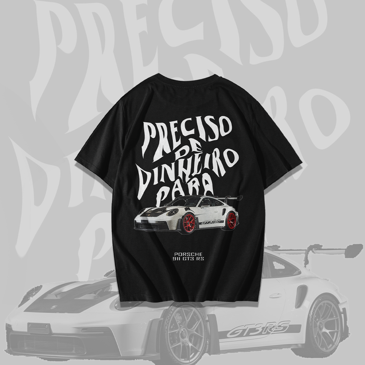 Nome do produto: Camiseta Preciso de Dinheiro Para Porsche 