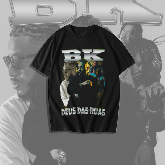 Camiseta Bk - Deus das ruas
